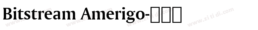 Bitstream Amerigo字体转换